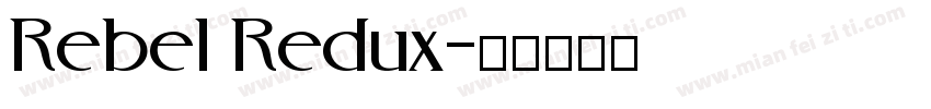 Rebel Redux字体转换